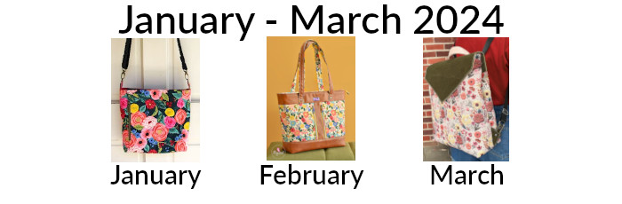 January - March Bag of the Month Club